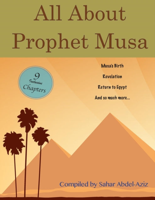 Book cover of: All About Prophet Musa