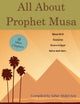 Book cover of: All About Prophet Musa