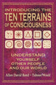Book cover of: Introducing The Ten Terrains Of Consciousness. By: Allen David Reed