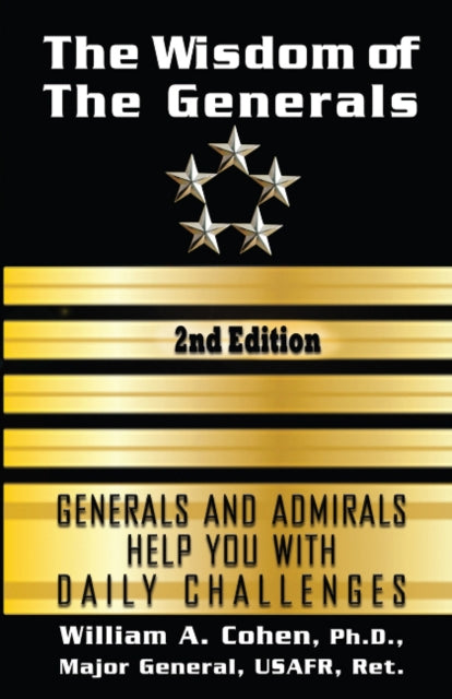 Book cover of: Wisdom of The Generals. By: William Cohen