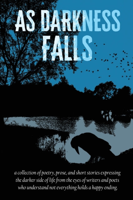 Book cover of: As Darkness Falls. By: Jay Long
