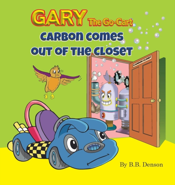 Book cover of: Gary The Go-Cart. By: B. B. Denson