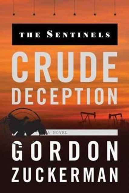 Book cover of: Crude Deception. By: Gordon Zuckerman