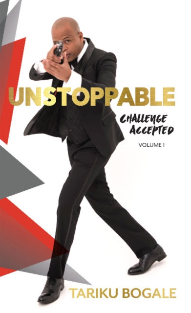 Book cover of: Unstoppable. By: Tariku Bogale