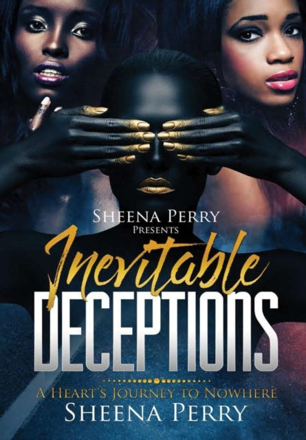 Book cover of: Inevitable Deceptions. By: Sheena Perry