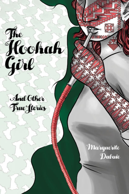 Book cover of: Hookah Girl. By: Marguerite Dabaie