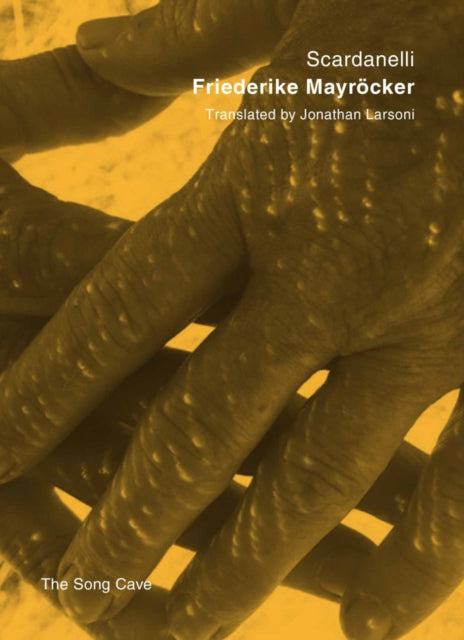 Book cover of: Scardanelli. By: Friederike Mayröcker