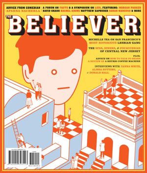 The Believer Apr. / May 18