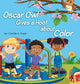 Book cover of: Oscar Owl Gives a Hoot about Color