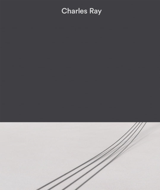 Book cover of: Charles Ray: Volume III. By: Charles Ray