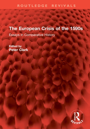 The European Crisis of the 1590s