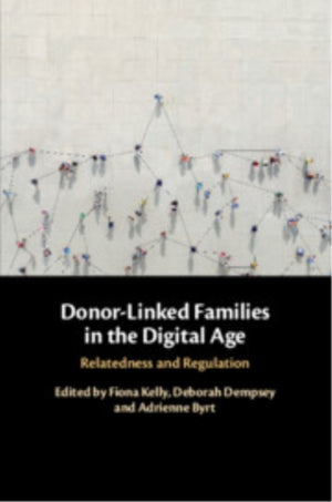 Donor-Linked Families in the Digital Age