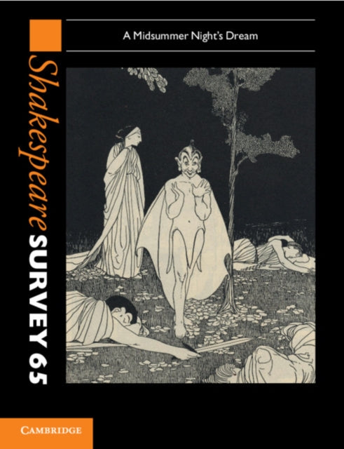 Book cover of: Shakespeare Survey: Volume 65, A Midsummer Night's Dream. By: Peter Holland