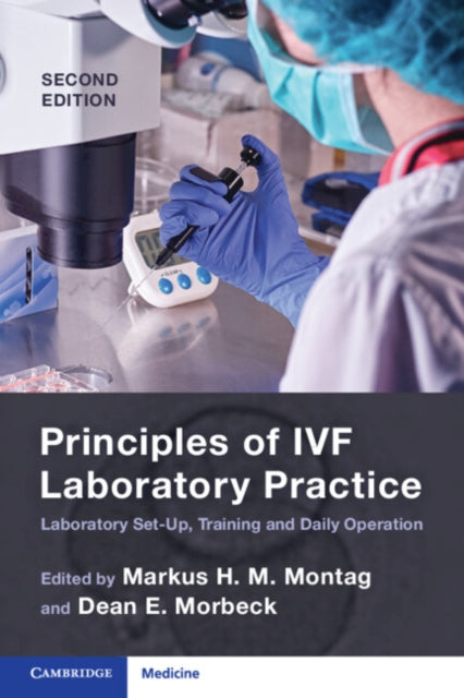 Book cover of: Principles of IVF Laboratory Practice. By: Markus H. M. Montag