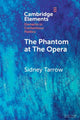 Book cover of: Phantom at The Opera. By: Sidney Tarrow