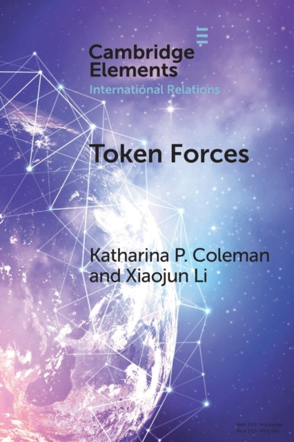 Book cover of: Token Forces. By: Katharina P. Coleman
