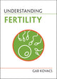 Book cover of: Understanding Fertility. By: Gabor Kovacs