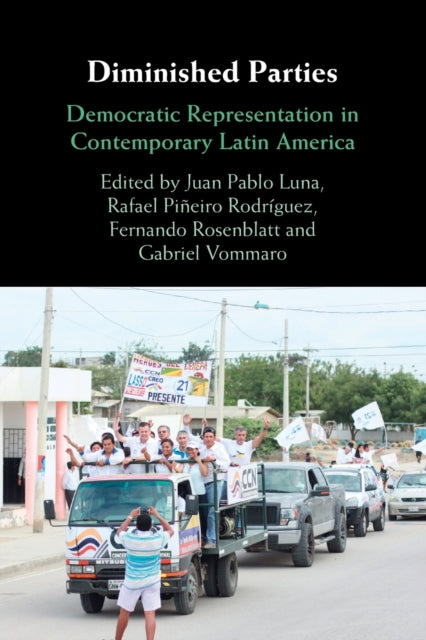 Book cover of: Diminished Parties. By: Juan Pablo Luna