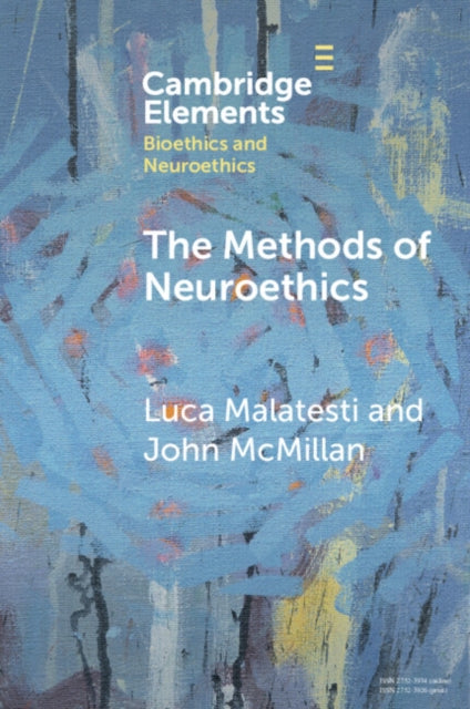 Book cover of: Methods of Neuroethics
