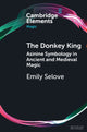 Book cover of: Donkey King. By: Emily Selove