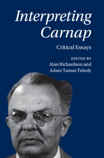 Book cover of: Interpreting Carnap. By: Alan W. Richardson