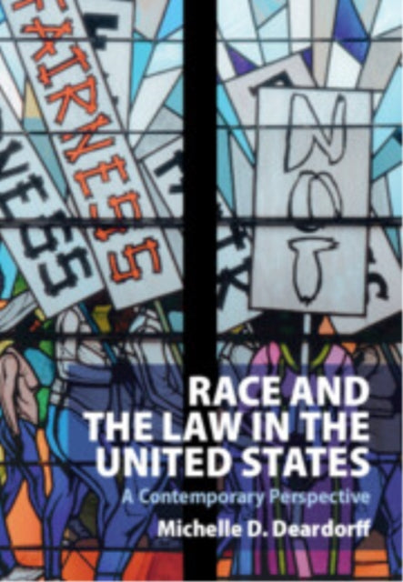 Book cover of: Race and the Law in the United States