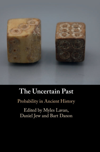 Book cover of: Uncertain Past. By: Myles Lavan