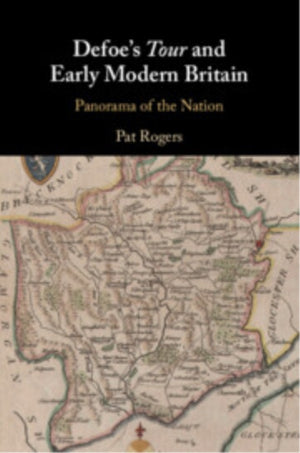 Defoe's Tour and Early Modern Britain