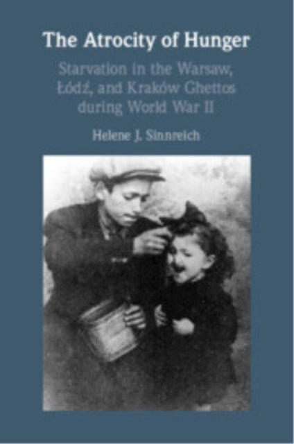 Book cover of: Atrocity of Hunger