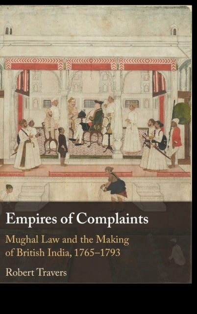 Book cover of: Empires of Complaints. By: Robert Travers