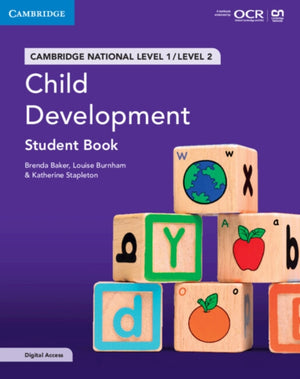Cambridge National in Child Development Student Book with Digital Access (2 Years), Level 1/Level 2
