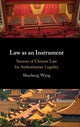 Book cover of: Law as an Instrument. By: Shucheng Peter Wang