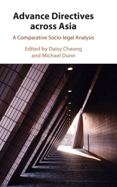 Book cover of: Advance Directives Across Asia. By: Daisy Cheung