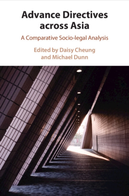 Book cover of: Advance Directives Across Asia. By: Daisy Cheung