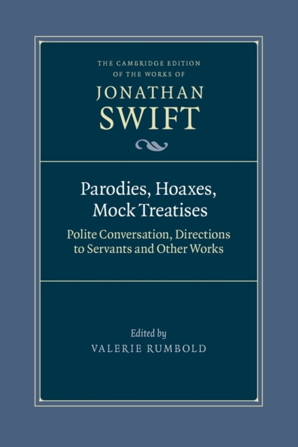 Book cover of: Parodies, Hoaxes, Mock Treatises. By: Jonathan Swift