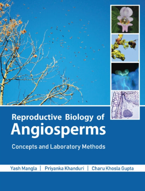 Book cover of: Reproductive Biology of Angiosperms. By: Yash Mangla