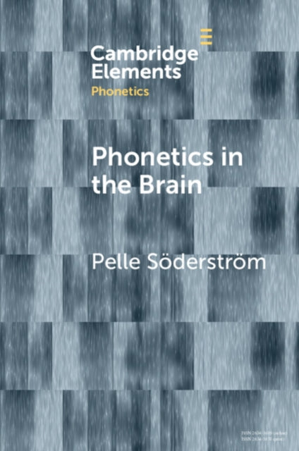 Book cover of: Phonetics in the Brain