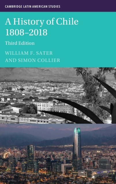 Book cover of: History of Chile 1808–2018. By: Simon Collier