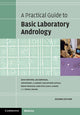 Book cover of: Practical Guide to Basic Laboratory Andrology. By: David Mortimer