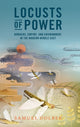 Book cover of: Locusts of Power. By: Samuel Dolbee