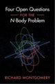 Book cover of: Four Open Questions for the N-Body Problem. By: Richard Montgomery