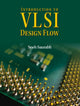 Book cover of: Introduction to VLSI Design Flow. By: Sneh Saurabh