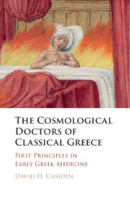 Book cover of: Cosmological Doctors of Classical Greece