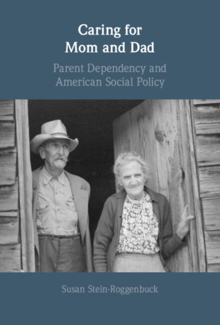 Book cover of: Caring for Mom and Dad. By: Susan Stein-Roggenbuck