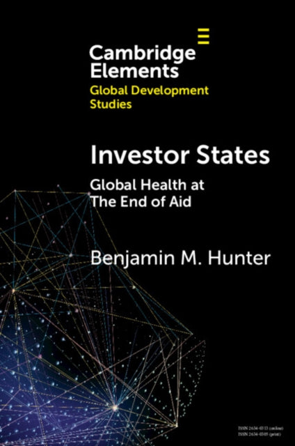 Book cover of: Investor States. By: Benjamin Hunter