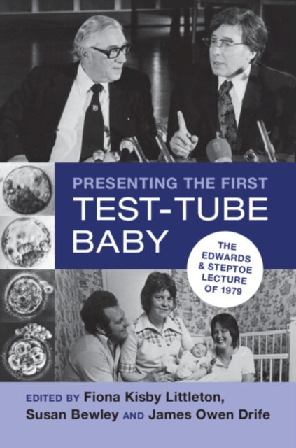 Book cover of: Presenting the First Test-Tube Baby. By: Fiona Kisby Littleton