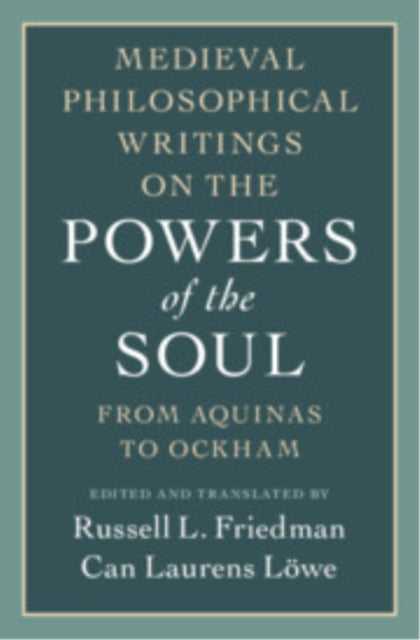 Book cover of: Medieval Philosophical Writings on the Powers of the Soul