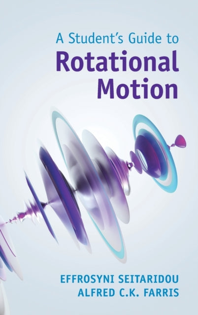 Book cover of: Student's Guide to Rotational Motion. By: Effrosyni Seitaridou