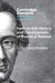 Book cover of: Kant on the History and Development of Practical Reason. By: Olga Lenczewska
