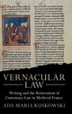 Book cover of: Vernacular Law. By: Ada Maria Kuskowski
